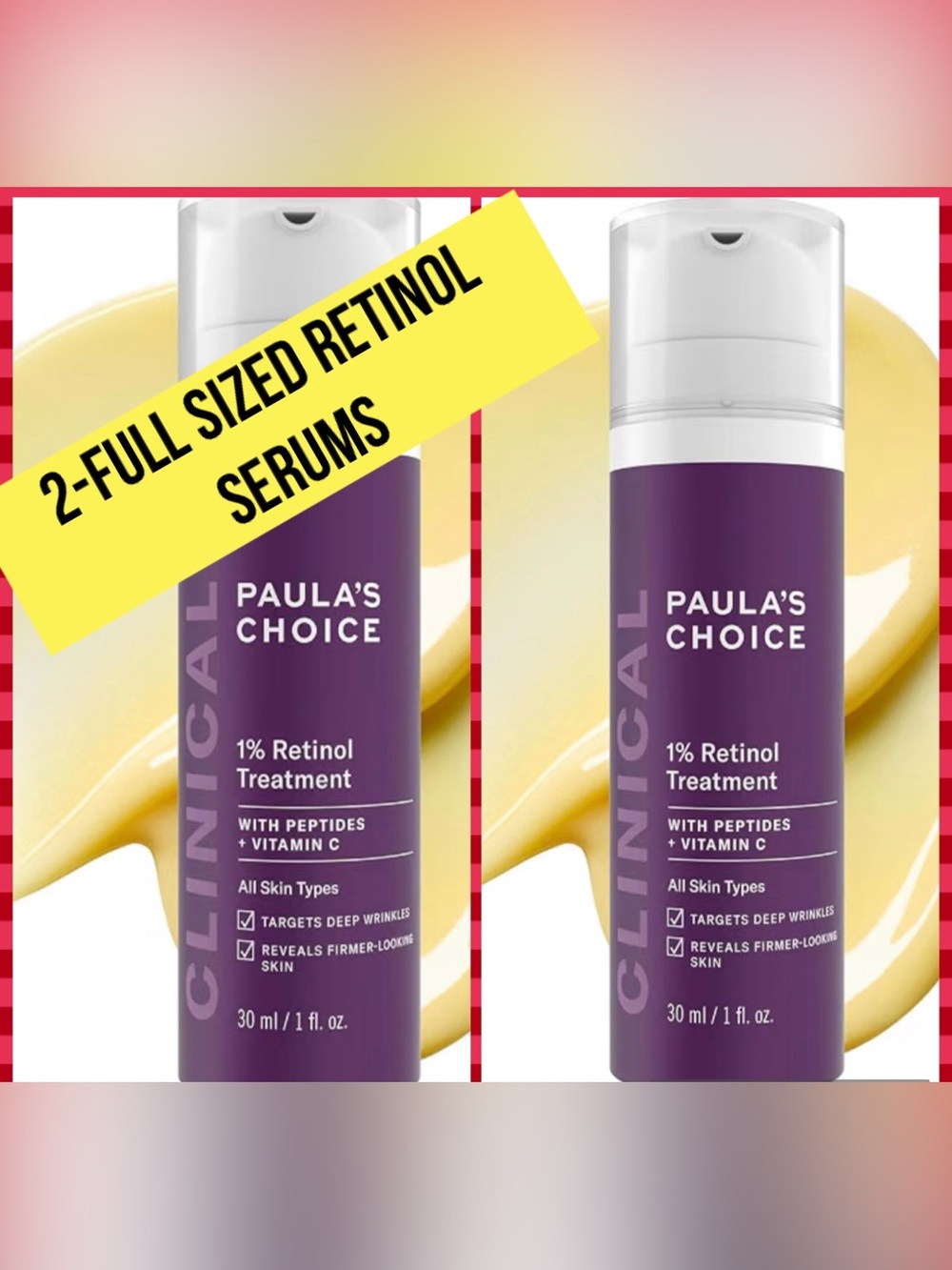 Paula's Choice 1% Retinol Treatment Serum - full sized 1oz lot/2 new sealed